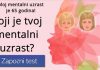 KOJI JE TVOJ PRAVI MENTALNI UZRAST?