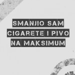 smanjio-sam-cigarete-i-pivo-na-maksimum