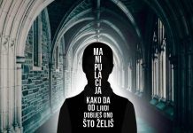 Prljava škola manipulacije: Kako da od ljudi dobiješ ono što želiš! Provereno radi!