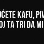 Kafa,-pivo,-rakija