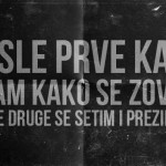 posle-prve-kafe-znam-kako-se-zovem-posle-druge-se-setim-i-prezimena